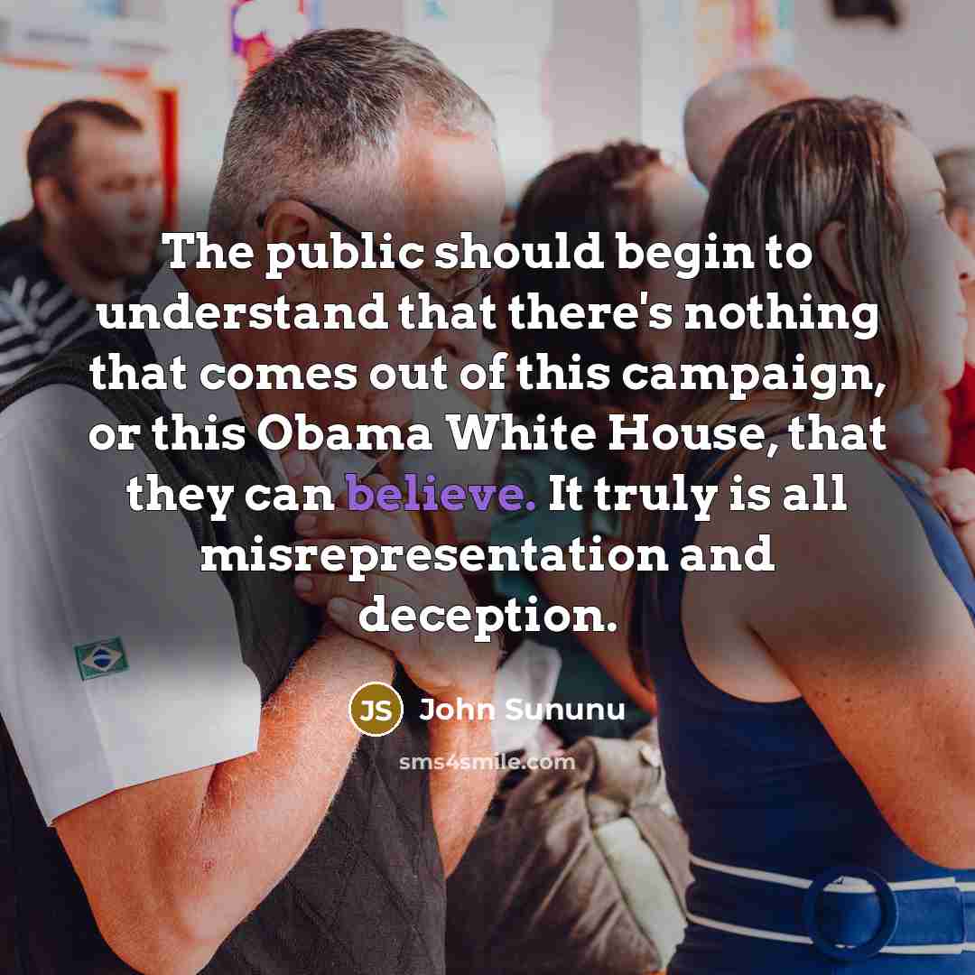 “The public should begin to understand that there's nothing that…” quote by John Sununu