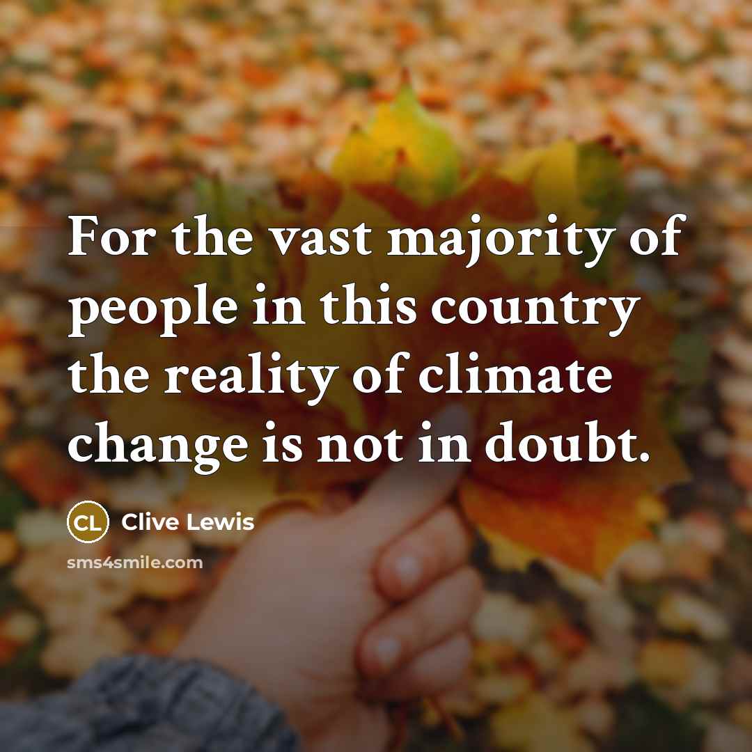 “For the vast majority of people in this country the…” quote by Clive Lewis