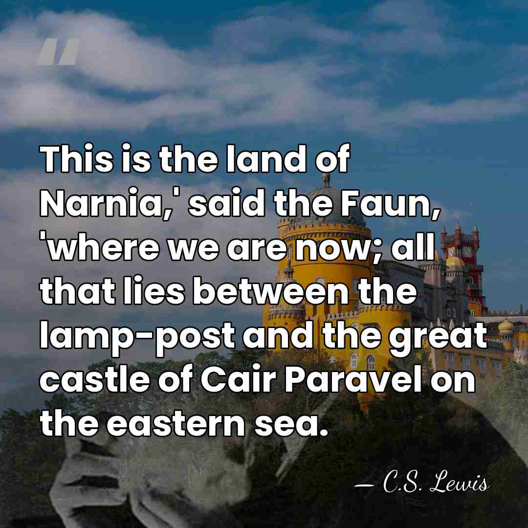 This is the land of Narnia,' said the Faun, 'where we are&hellip; - C.S. Lewis