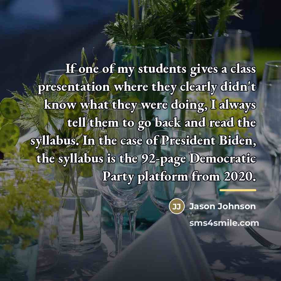 “If one of my students gives a class presentation where…” quote by Jason Johnson