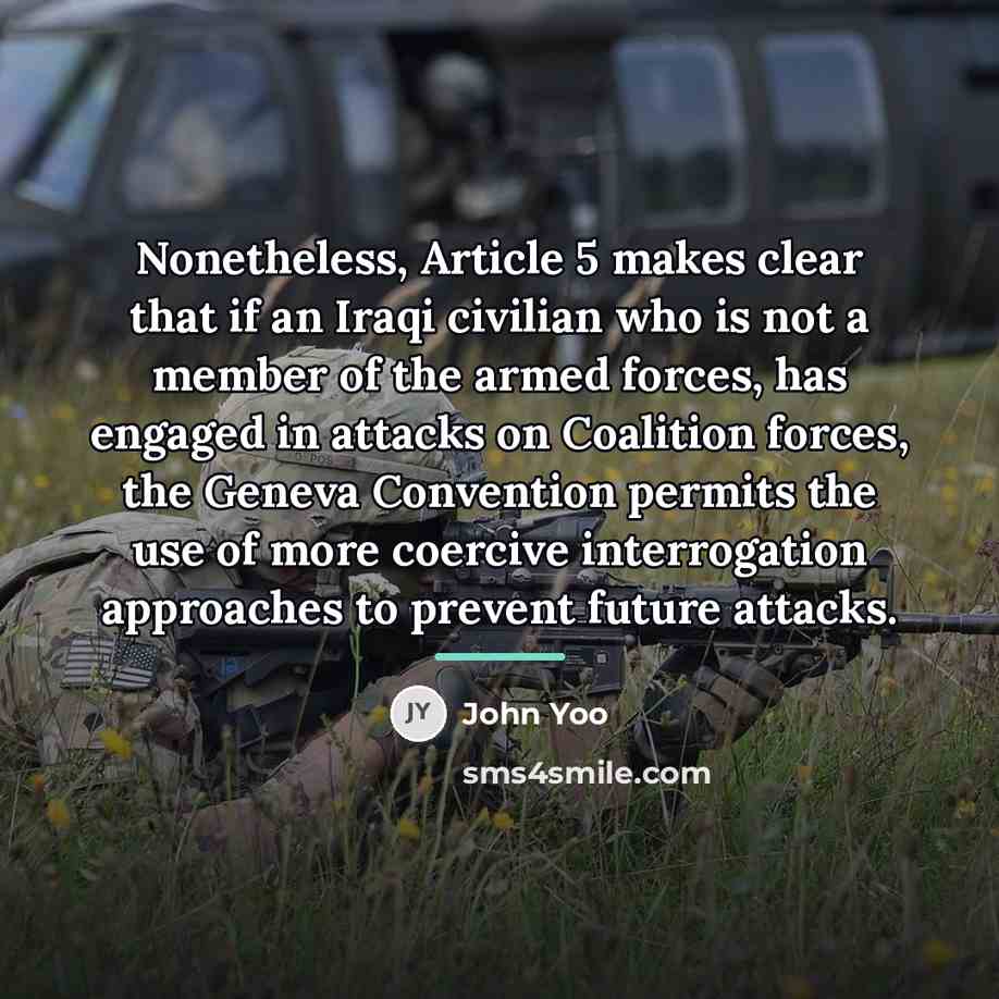 “Nonetheless, Article 5 makes clear that if an Iraqi civilian…” quote by John Yoo