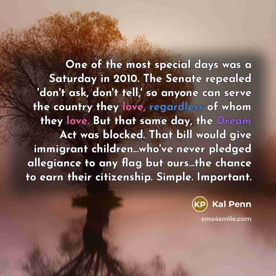 “One of the most special days was a Saturday in…” quote by Kal Penn