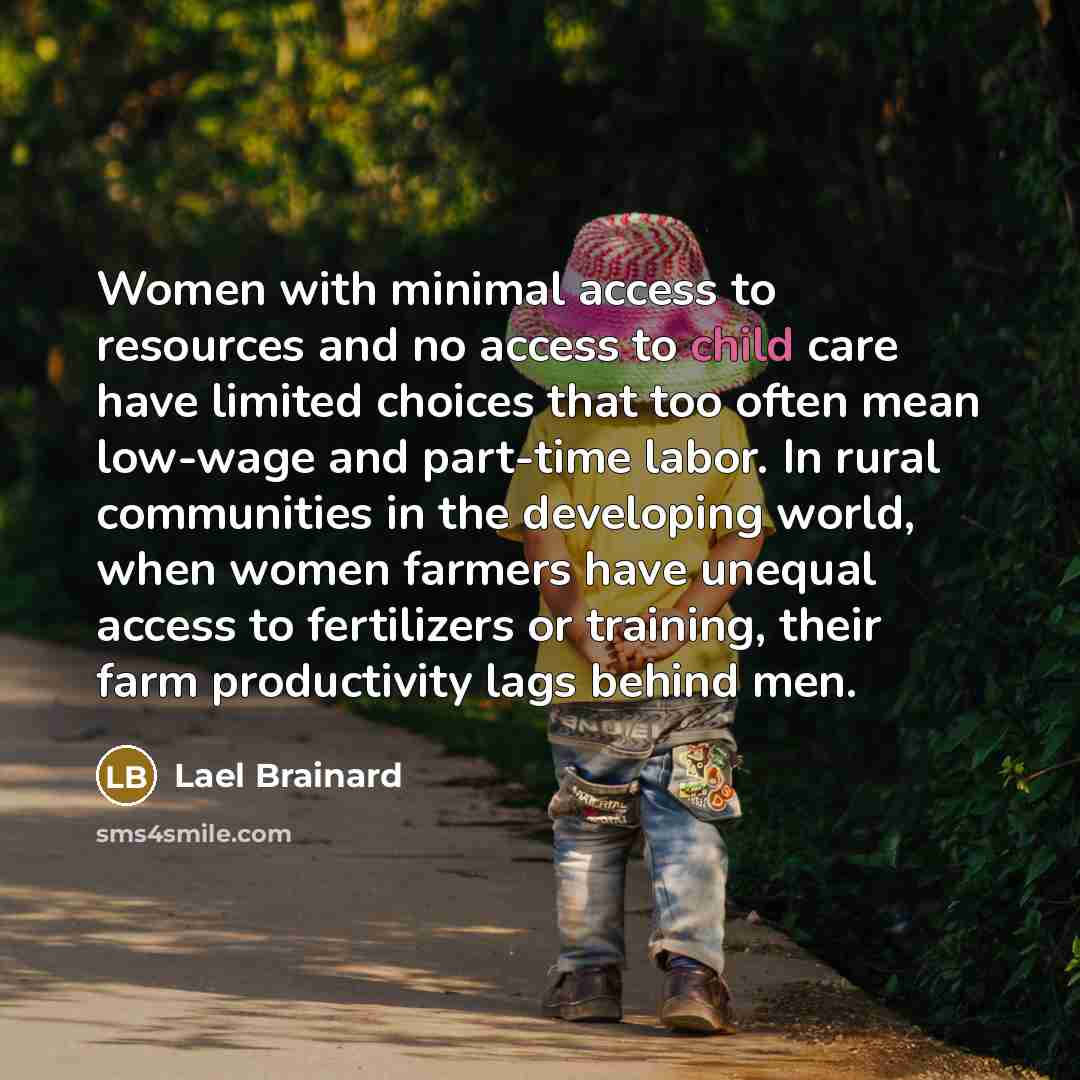 “Women with minimal access to resources and no access to…” quote by Lael Brainard
