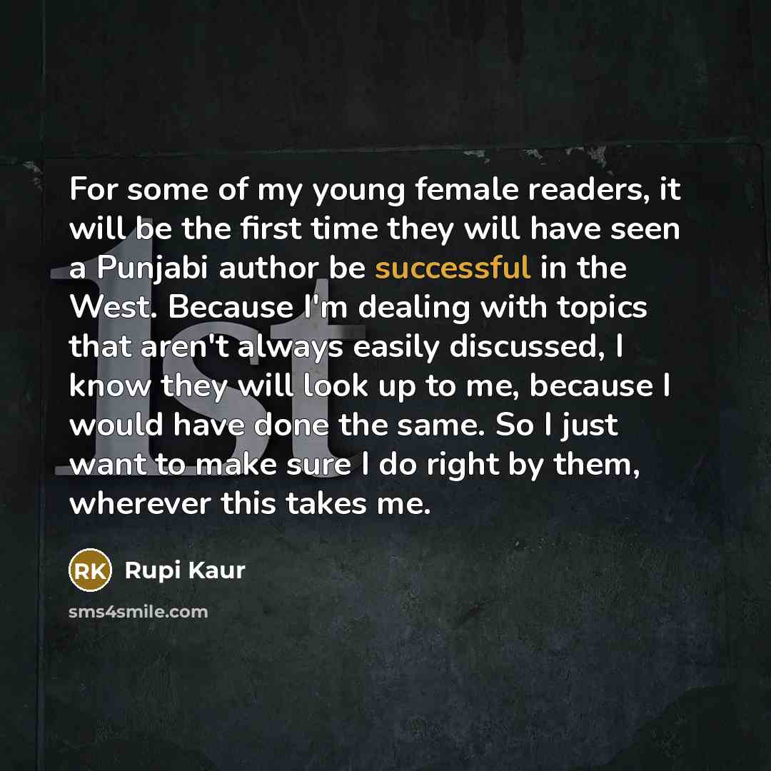 “For some of my young female readers, it will be…” quote by Rupi Kaur