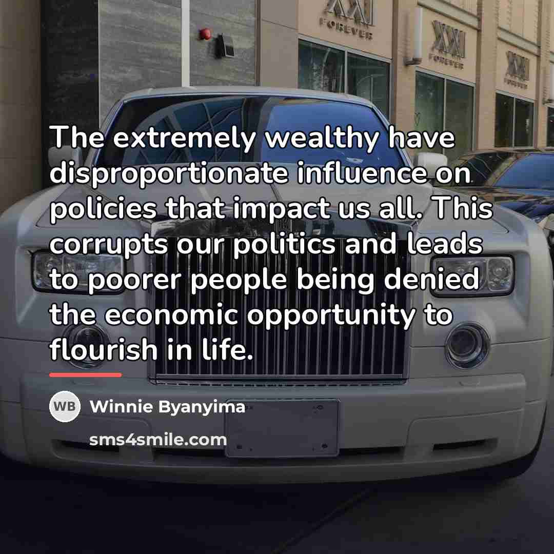 “The extremely wealthy have disproportionate influence on policies that impact…” quote by Winnie Byanyima