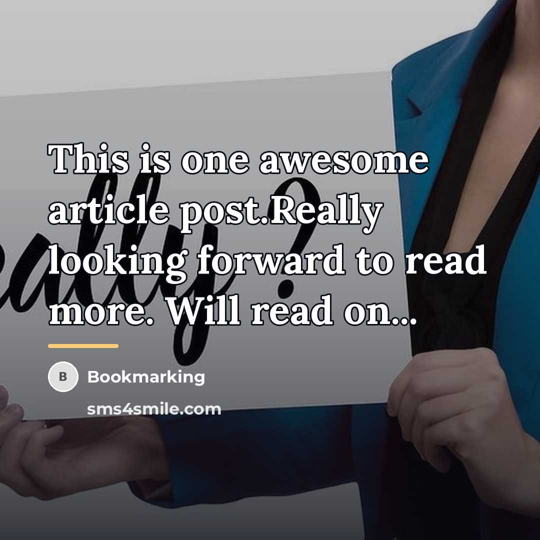 “This is one awesome article post.Really looking forward to read…” quote by Bookmarking