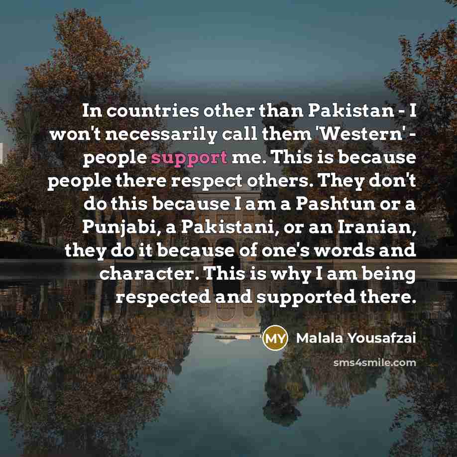 “In countries other than Pakistan - I won't necessarily call…” quote by Malala Yousafzai