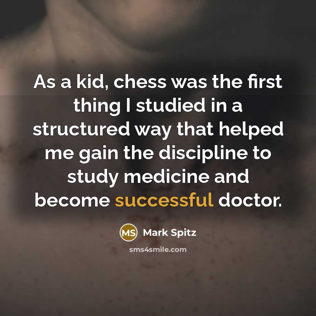 “As a kid, chess was the first thing I studied…” quote by Mark Spitz