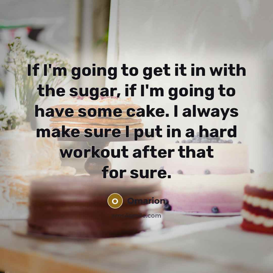 “If I'm going to get it in with the sugar,…” quote by Omarion