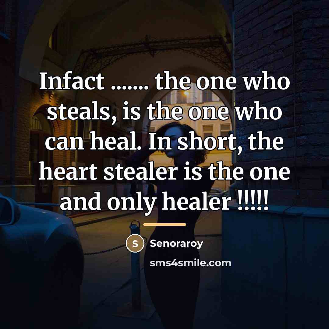 “Infact ....... the one who steals, is the one who…” quote by Senoraroy