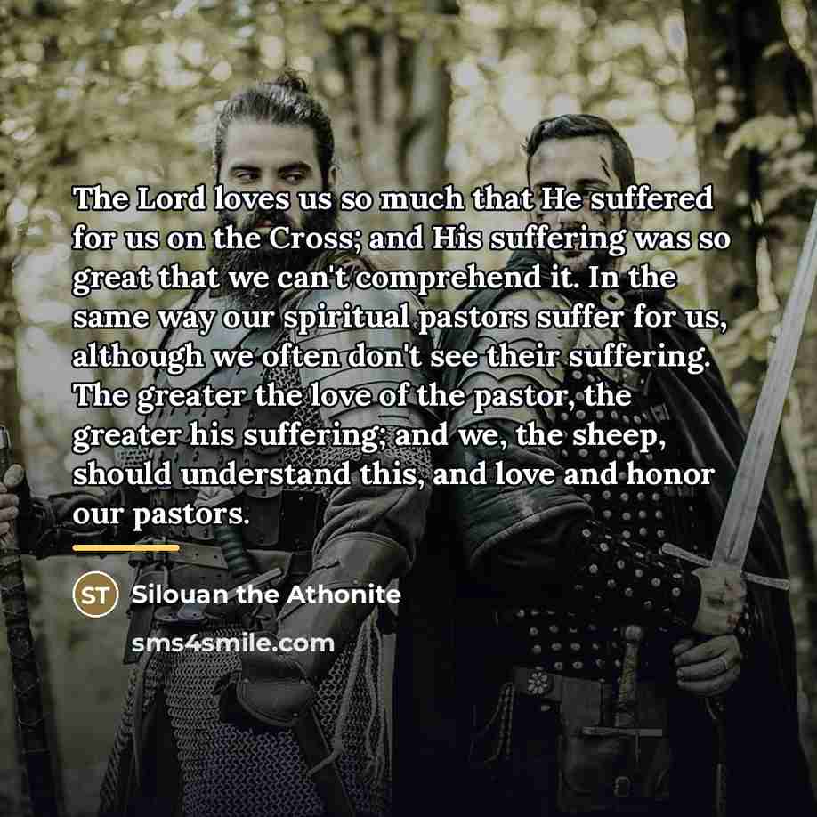 “The Lord loves us so much that He suffered for…” quote by Silouan the Athonite