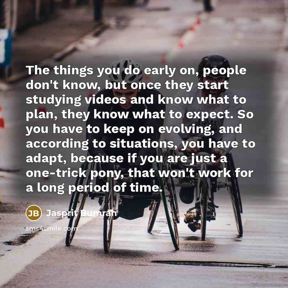 “The things you do early on, people don't know, but…” quote by Jasprit Bumrah