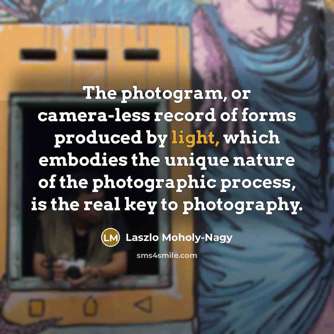 “The photogram, or camera-less record of forms produced by light,…” quote by Laszlo Moholy-Nagy