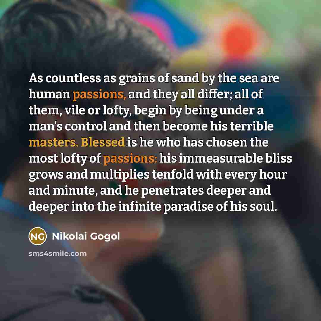 “As countless as grains of sand by the sea are…” quote by Nikolai Gogol