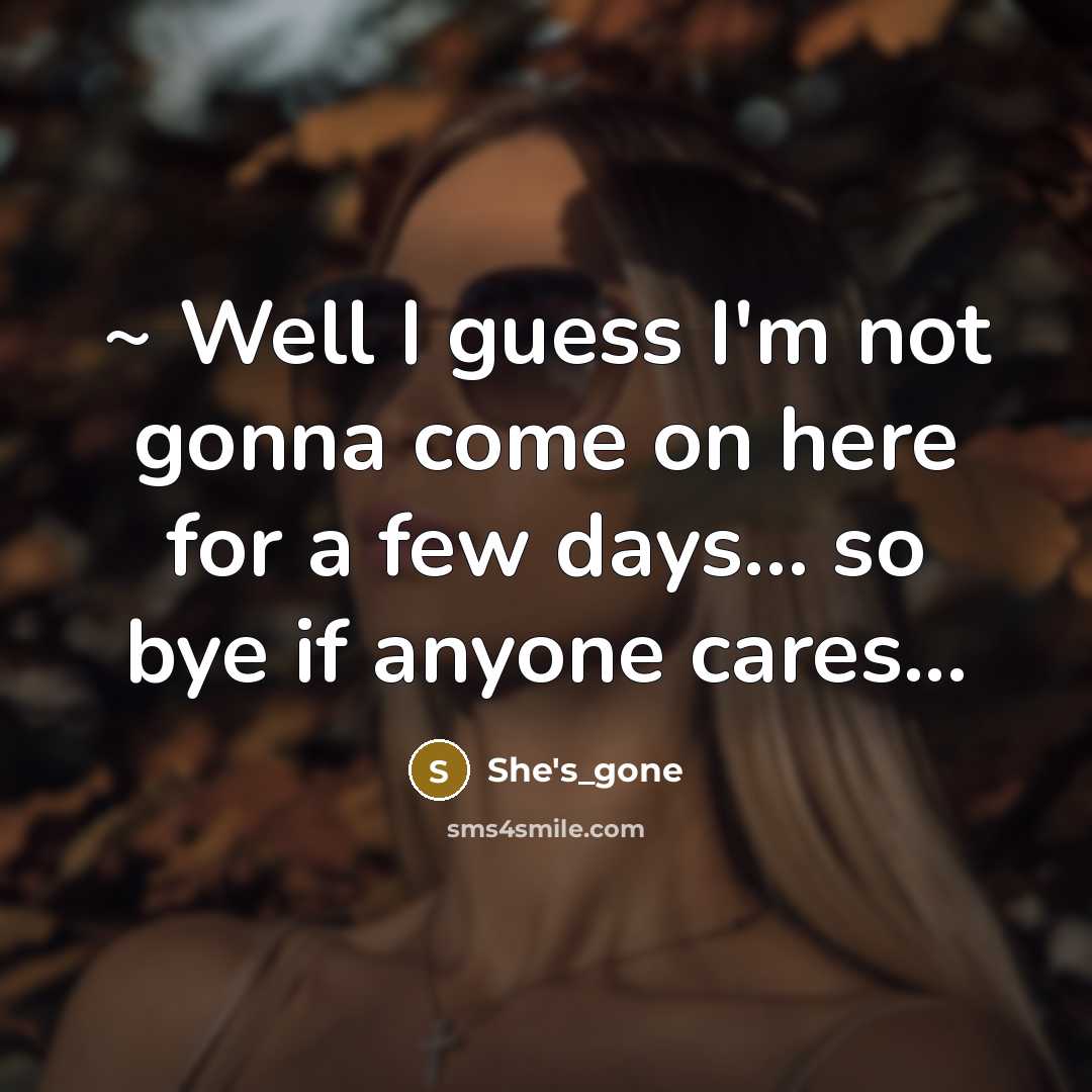 “~ Well I guess I'm not gonna come on here…” quote by She's_gone