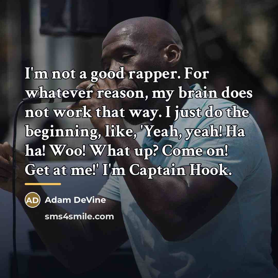 “I'm not a good rapper. For whatever reason, my brain…” quote by Adam DeVine
