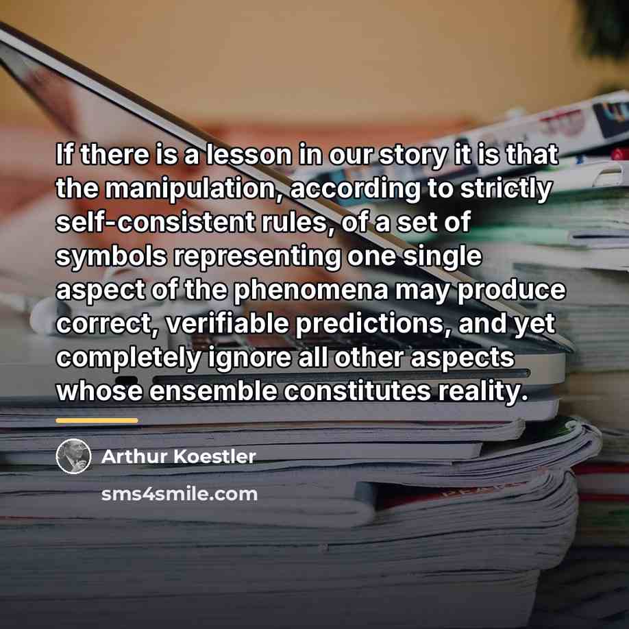“If there is a lesson in our story it is…” quote by Arthur Koestler