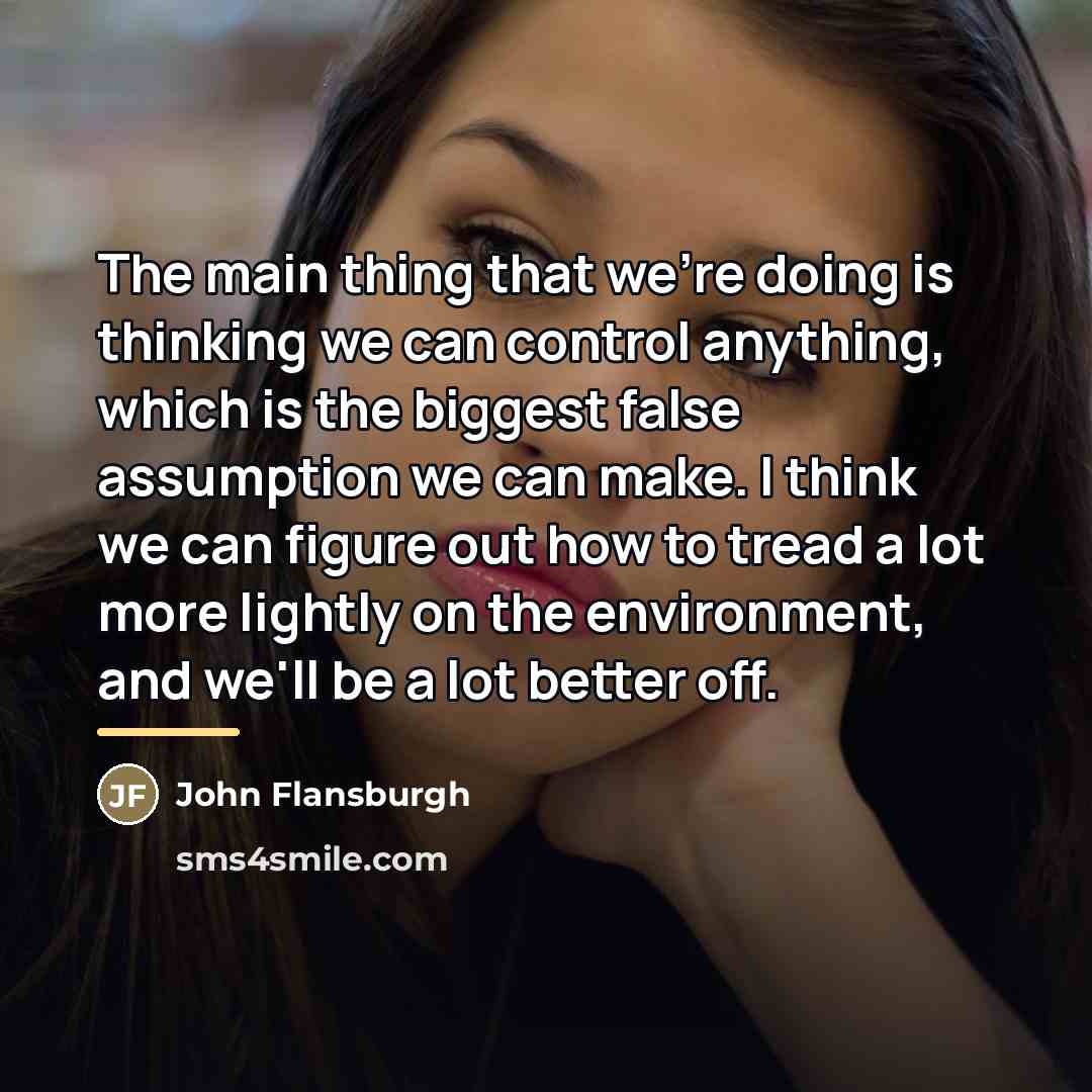 “The main thing that we're doing is thinking we can…” quote by John Flansburgh
