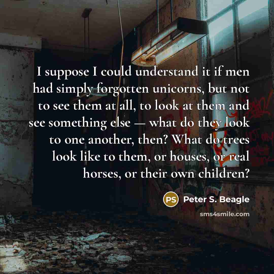 “I suppose I could understand it if men had simply…” quote by Peter S. Beagle