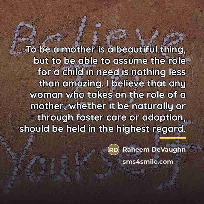 “To be a mother is a beautiful thing, but to…” quote by Raheem DeVaughn