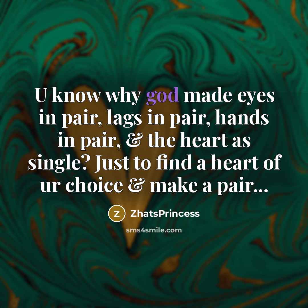 “U know why god made eyes in pair, lags in…” quote by ZhatsPrincess