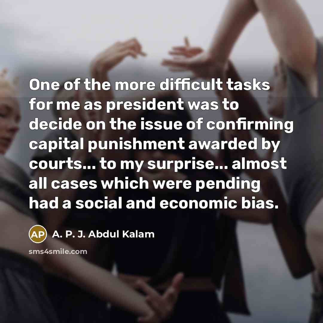 “One of the more difficult tasks for me as president…” quote by A. P. J. Abdul Kalam