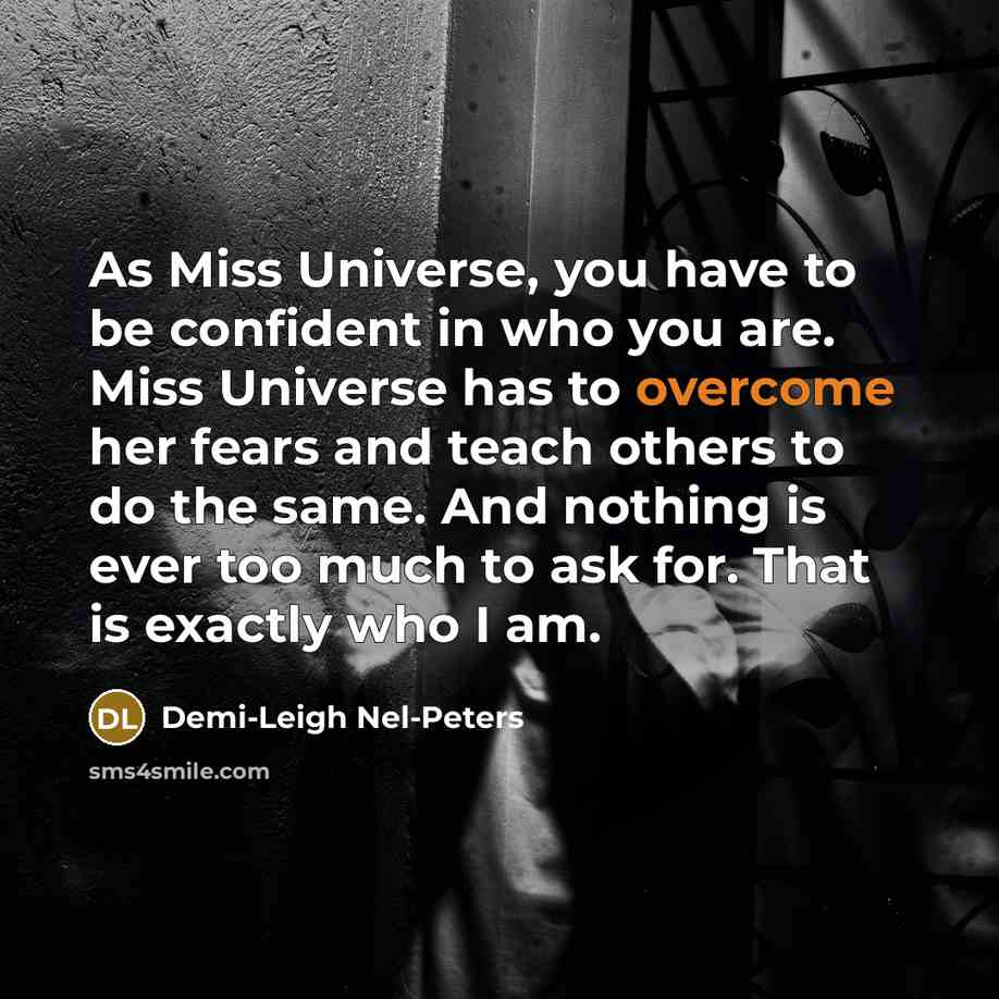 “As Miss Universe, you have to be confident in who…” quote by Demi-Leigh Nel-Peters