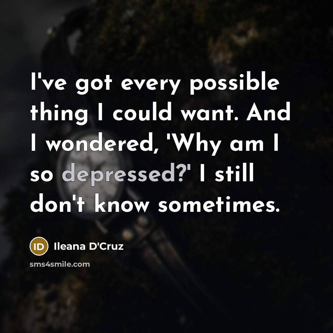 “I've got every possible thing I could want. And I…” quote by Ileana D'Cruz