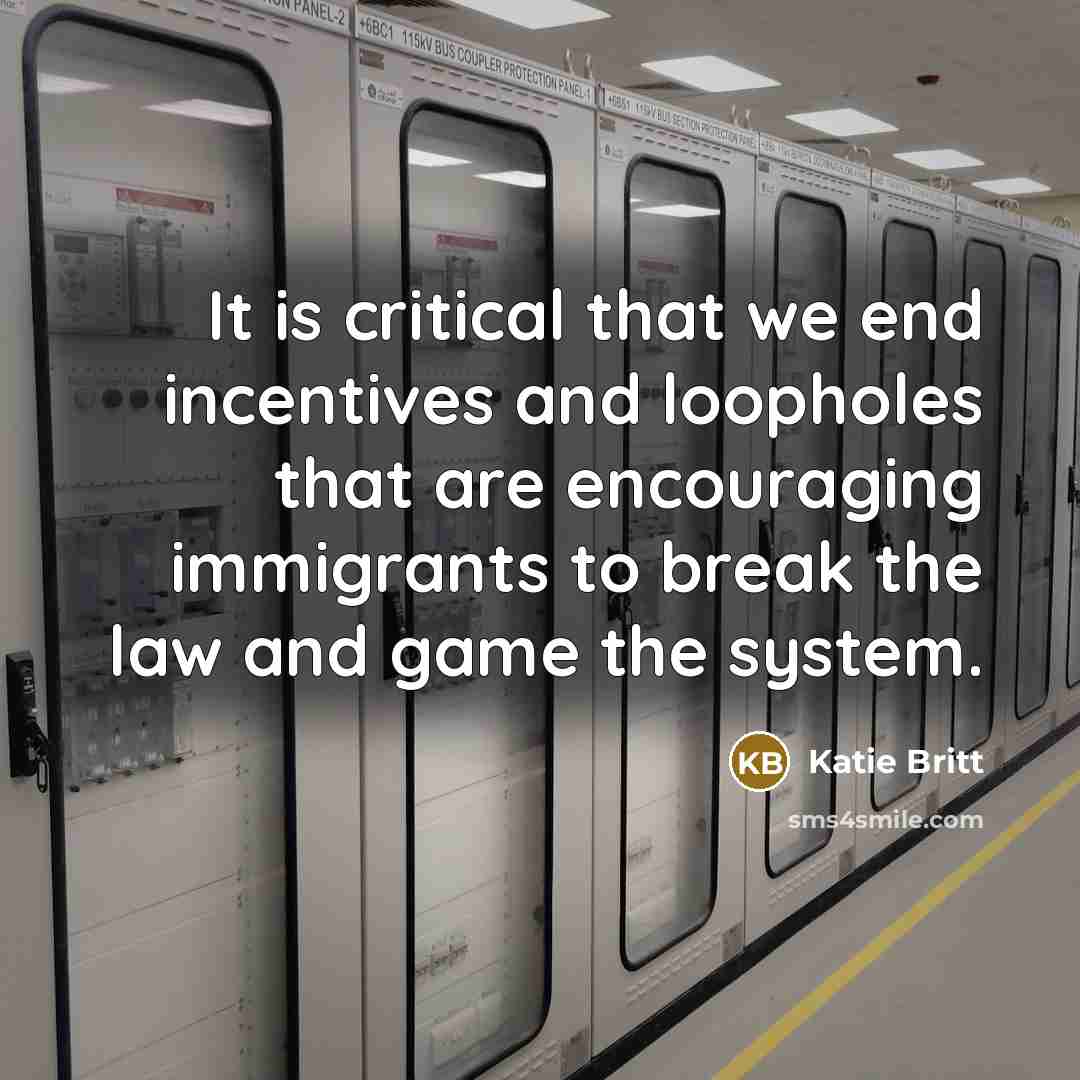 “It is critical that we end incentives and loopholes that…” quote by Katie Britt