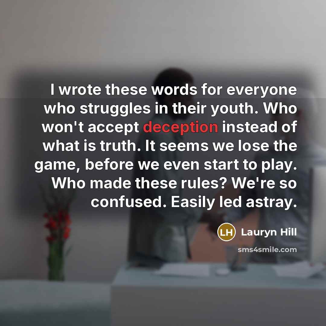 “I wrote these words for everyone who struggles in their…” quote by Lauryn Hill
