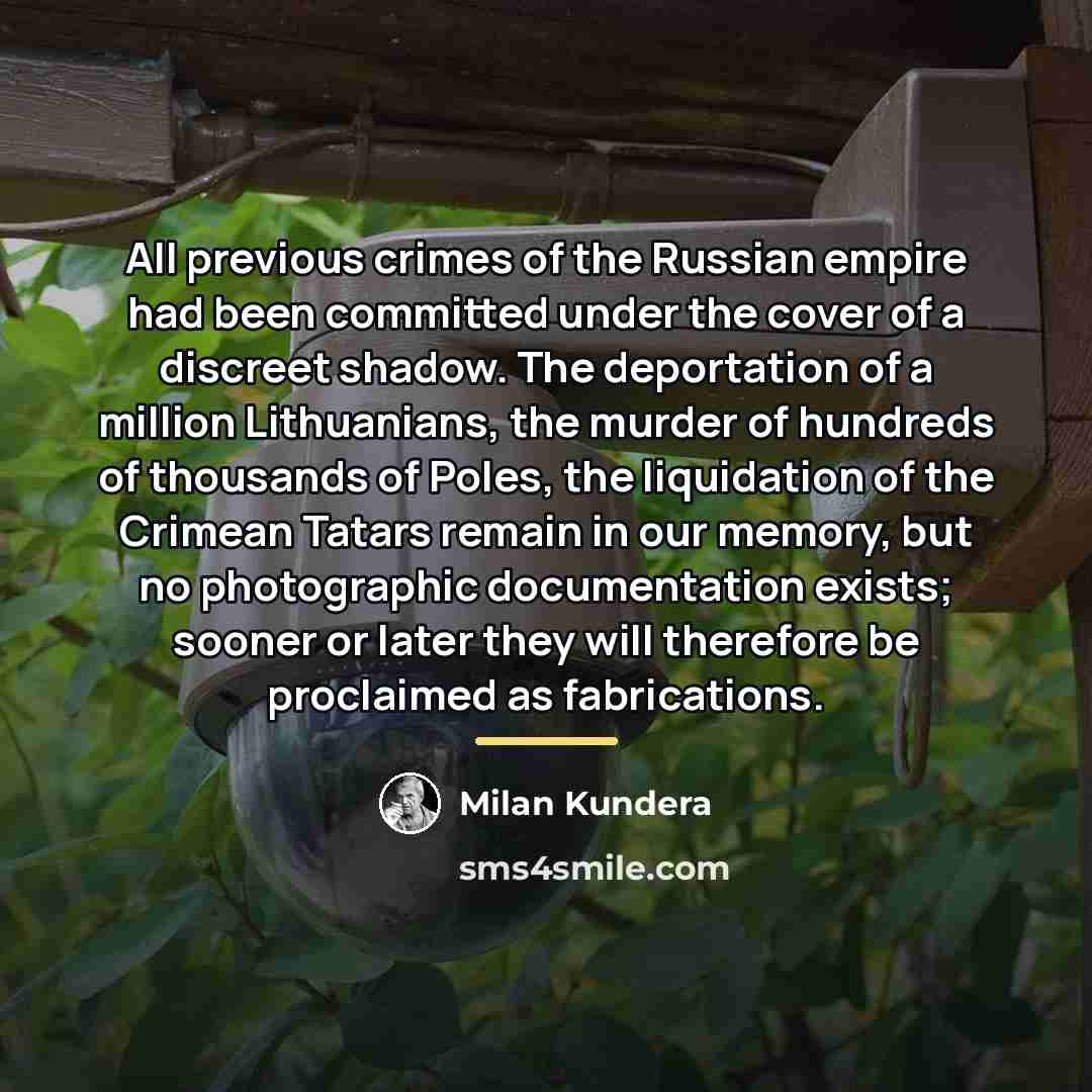 “All previous crimes of the Russian empire had been committed…” quote by Milan Kundera
