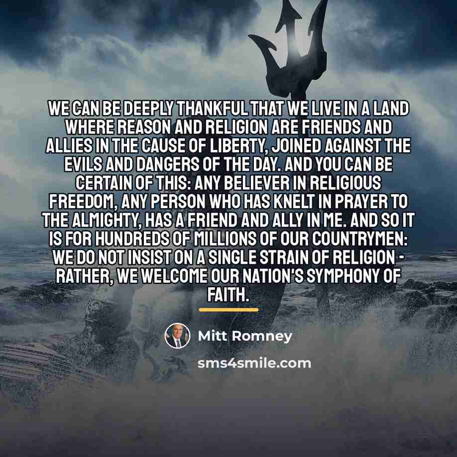 “We can be deeply thankful that we live in a…” quote by Mitt Romney