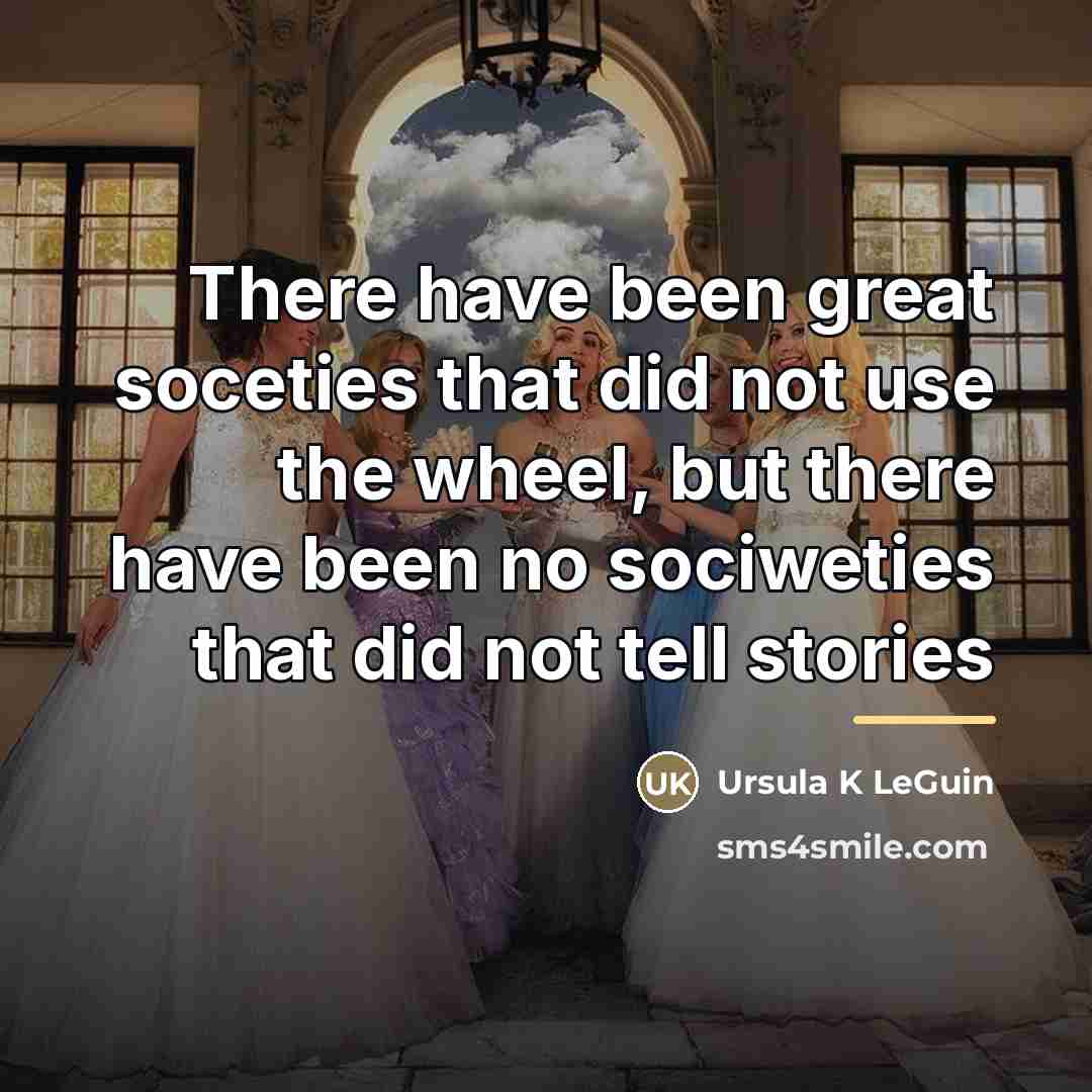 “There have been great soceties that did not use the…” quote by Ursula K Leguin