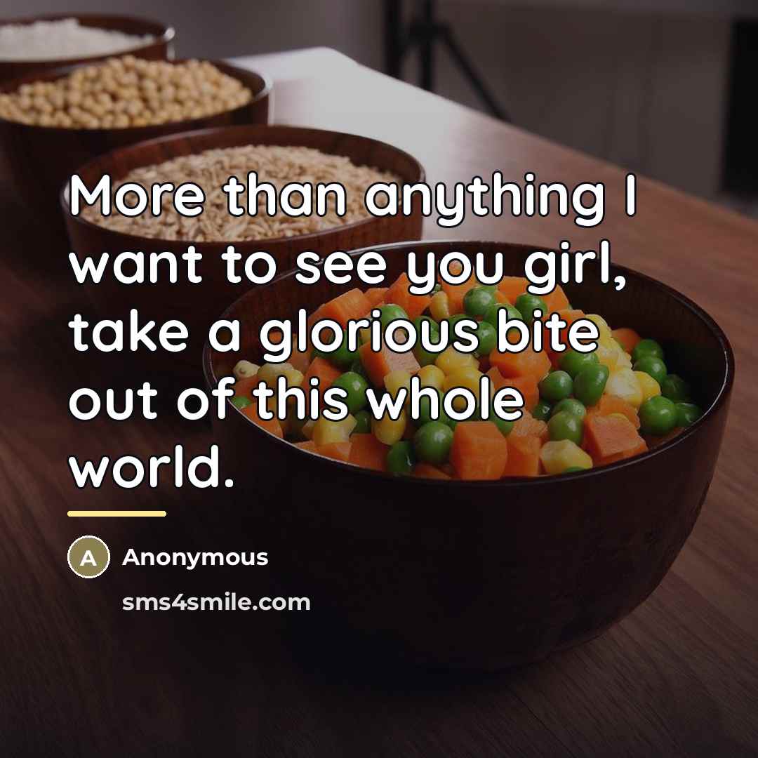 “More than anything I want to see you girl, take…” quote by Anonymous