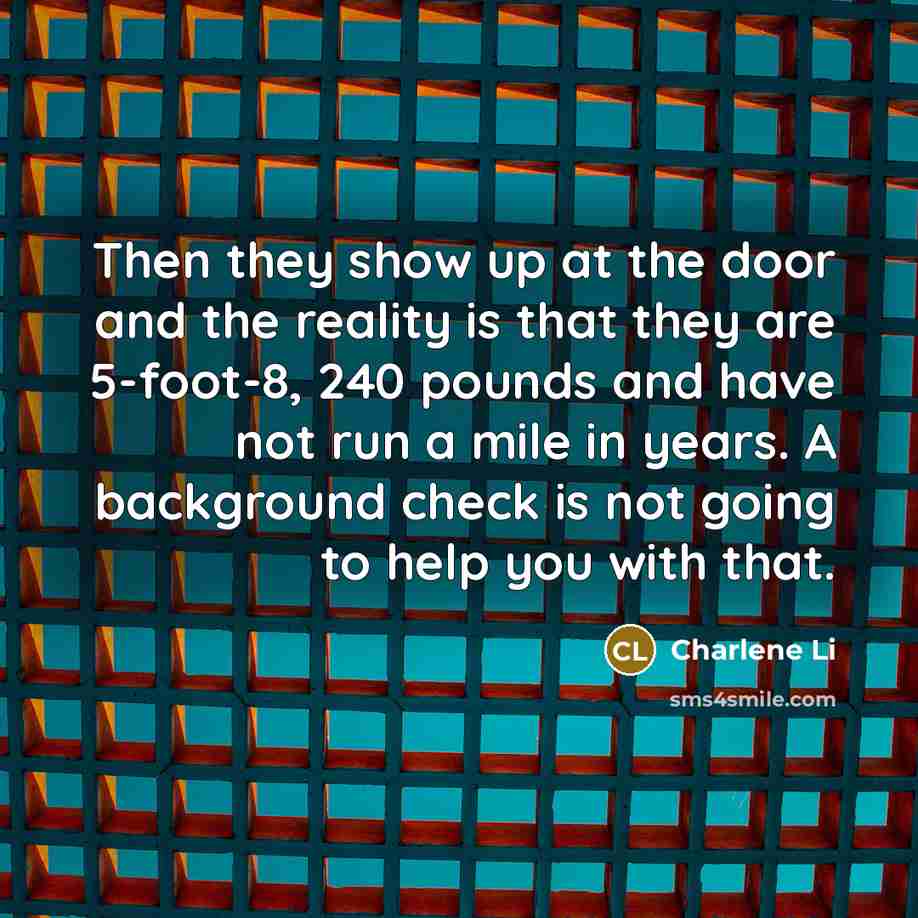 “Then they show up at the door and the reality…” quote by Charlene Li