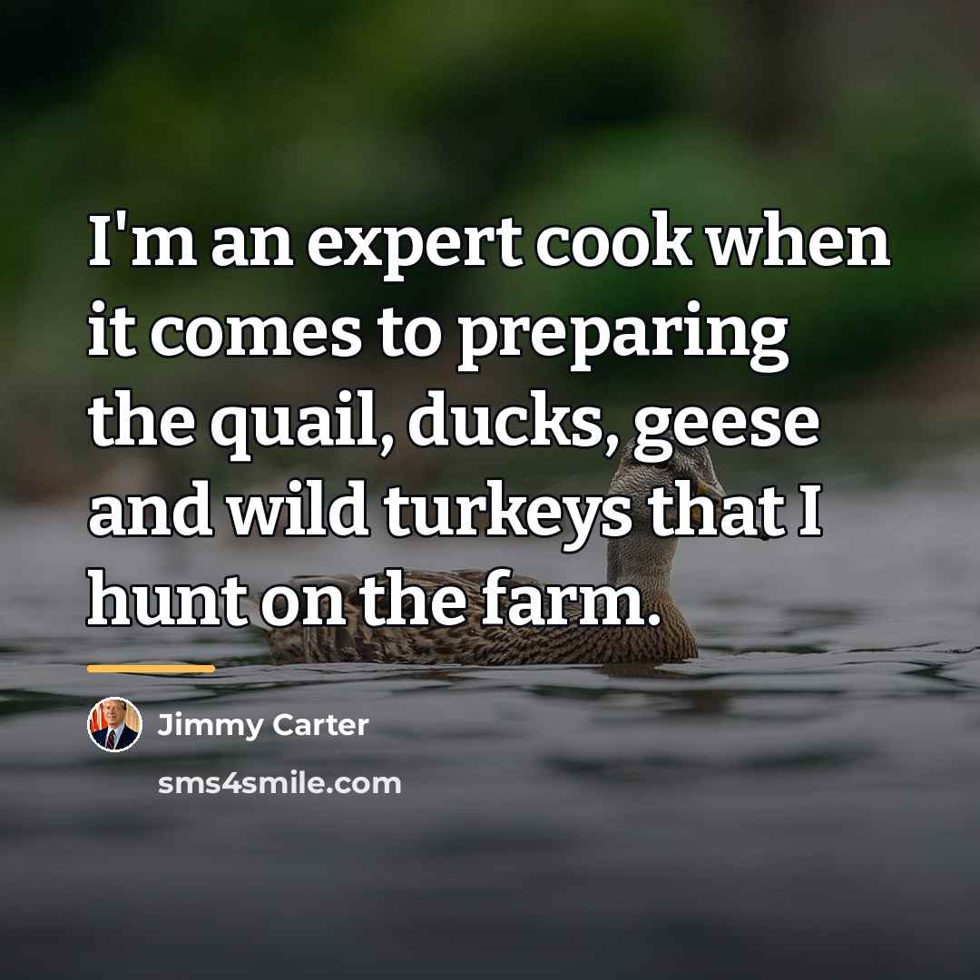 “I'm an expert cook when it comes to preparing the…” quote by Jimmy Carter