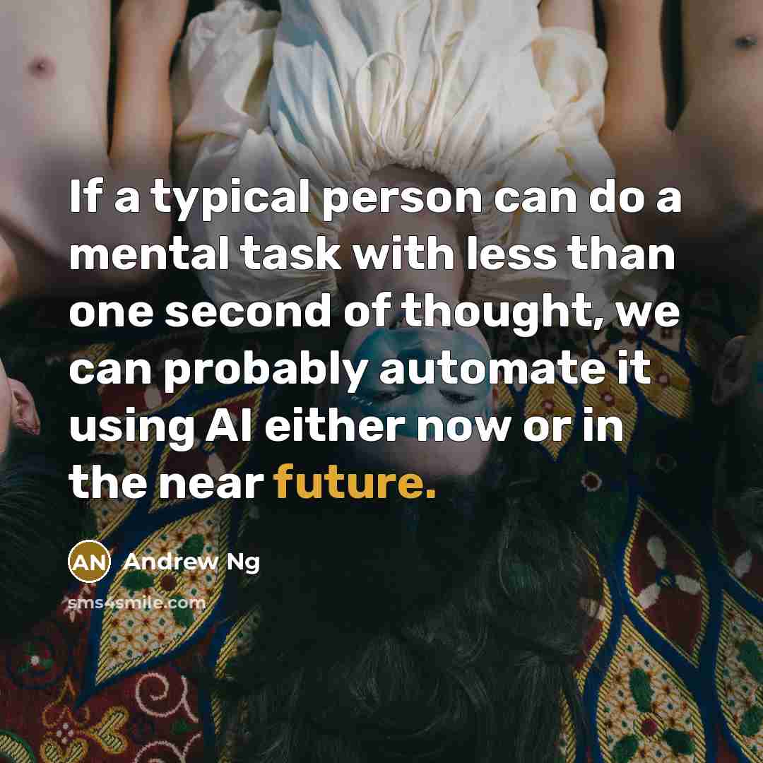 “If a typical person can do a mental task with…” quote by Andrew Ng