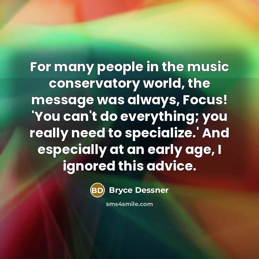 “For many people in the music conservatory world, the message…” quote by Bryce Dessner