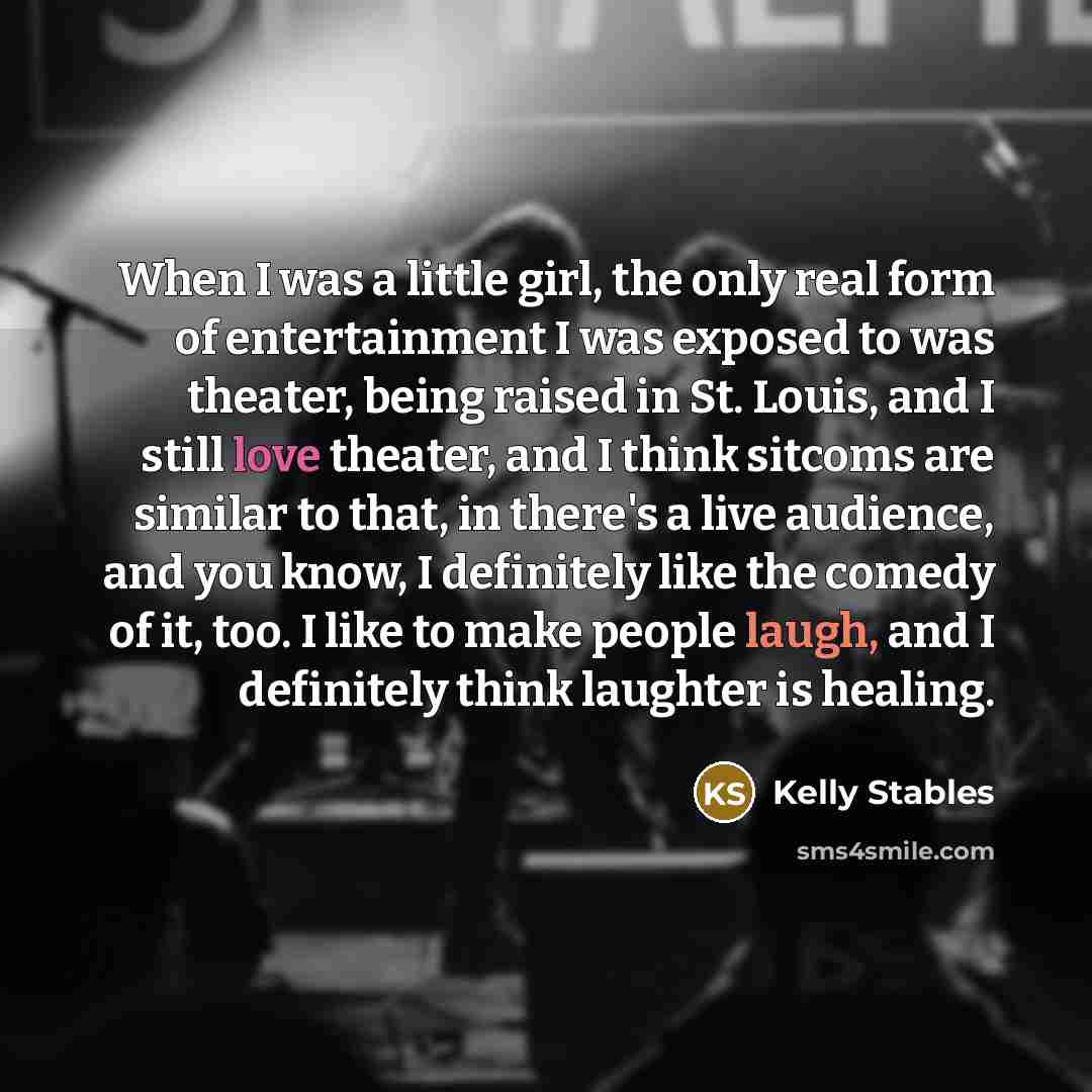 “When I was a little girl, the only real form…” quote by Kelly Stables