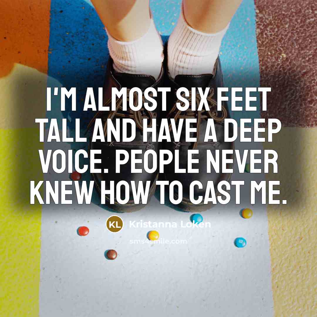 “I'm almost six feet tall and have a deep voice.…” quote by Kristanna Loken