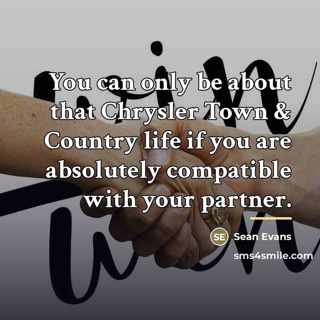 “You can only be about that Chrysler Town & Country…” quote by Sean Evans
