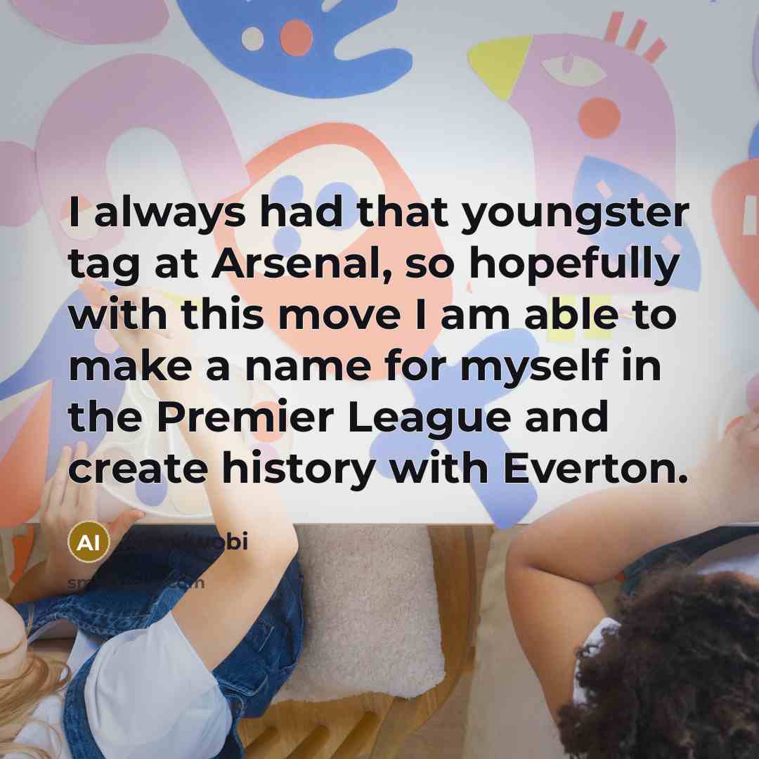 “I always had that youngster tag at Arsenal, so hopefully…” quote by Alex Iwobi