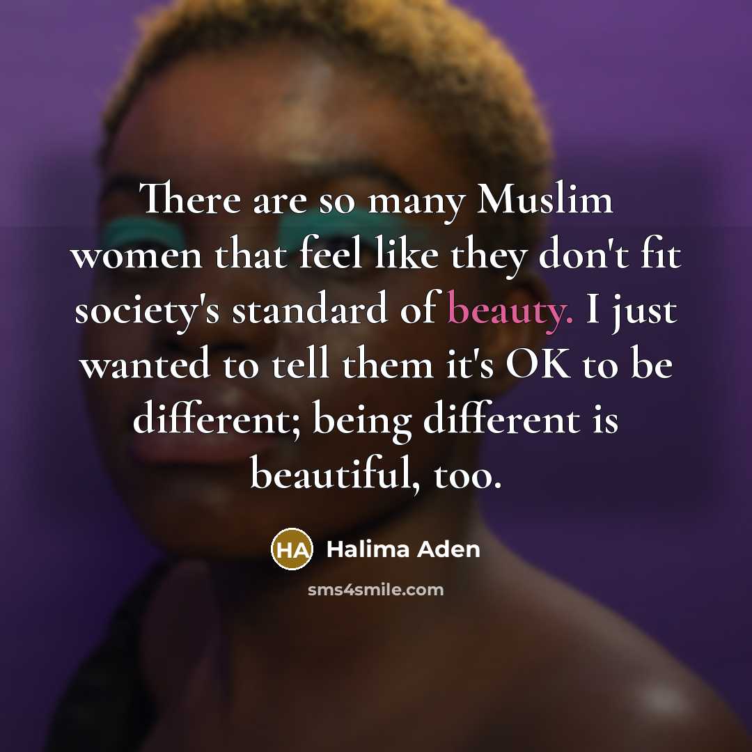 “There are so many Muslim women that feel like they…” quote by Halima Aden