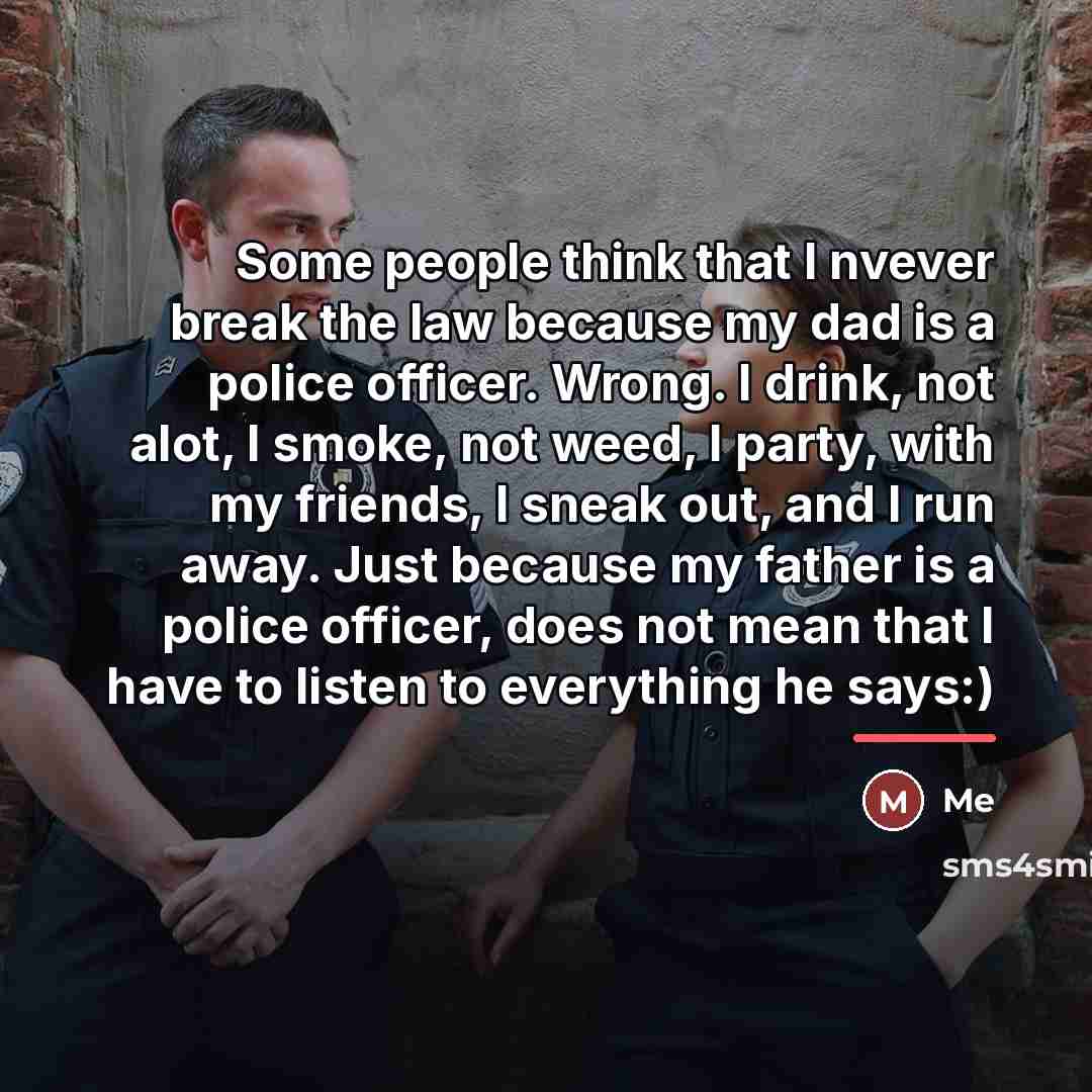 “Some people think that I nvever break the law because…” quote by Me