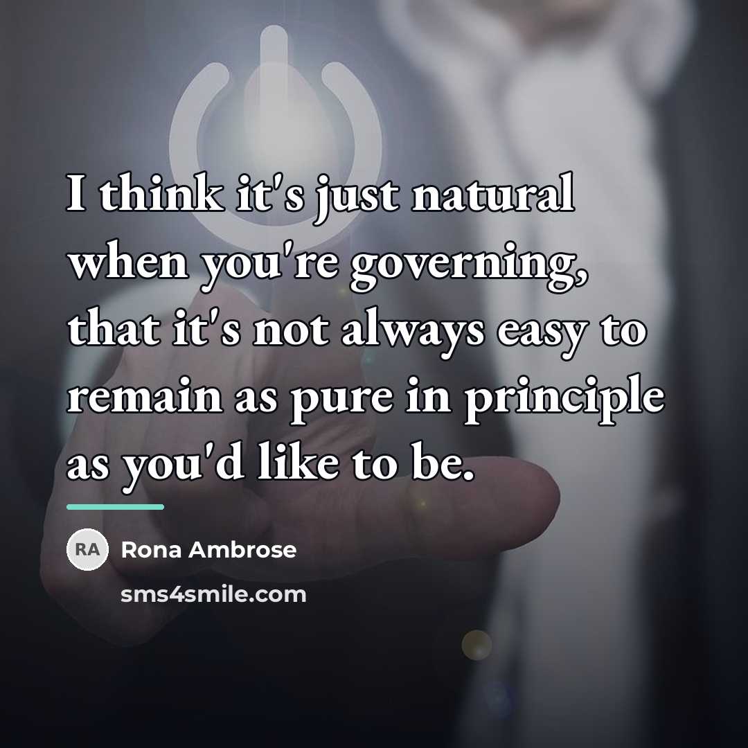 “I think it's just natural when you're governing, that it's…” quote by Rona Ambrose