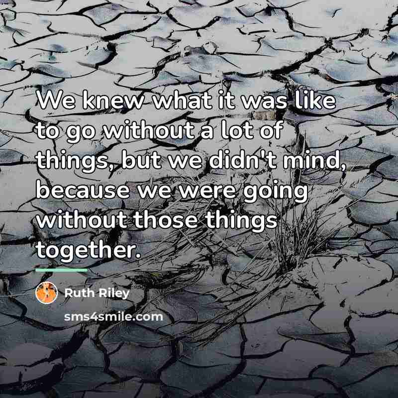 “We knew what it was like to go without a…” quote by Ruth Riley