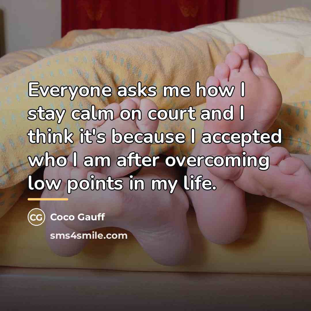 “Everyone asks me how I stay calm on court and…” quote by Coco Gauff