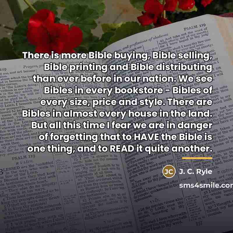 “There is more Bible buying, Bible selling, Bible printing and…” quote by J. C. Ryle