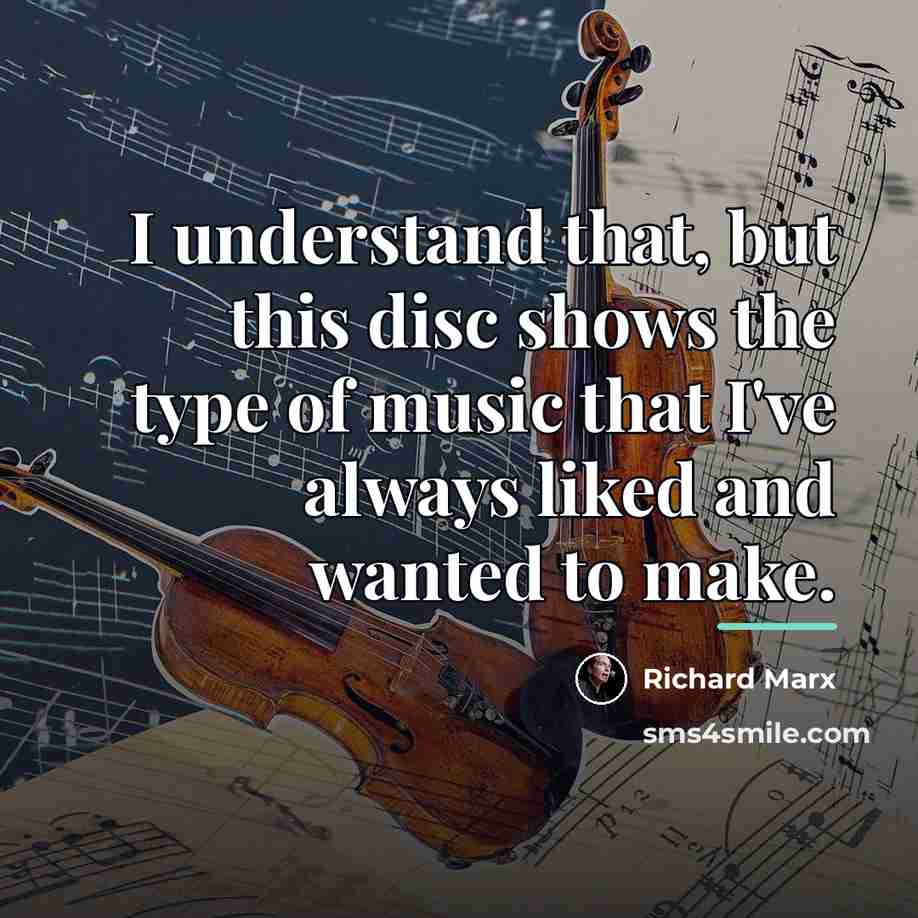 “I understand that, but this disc shows the type of…” quote by Richard Marx