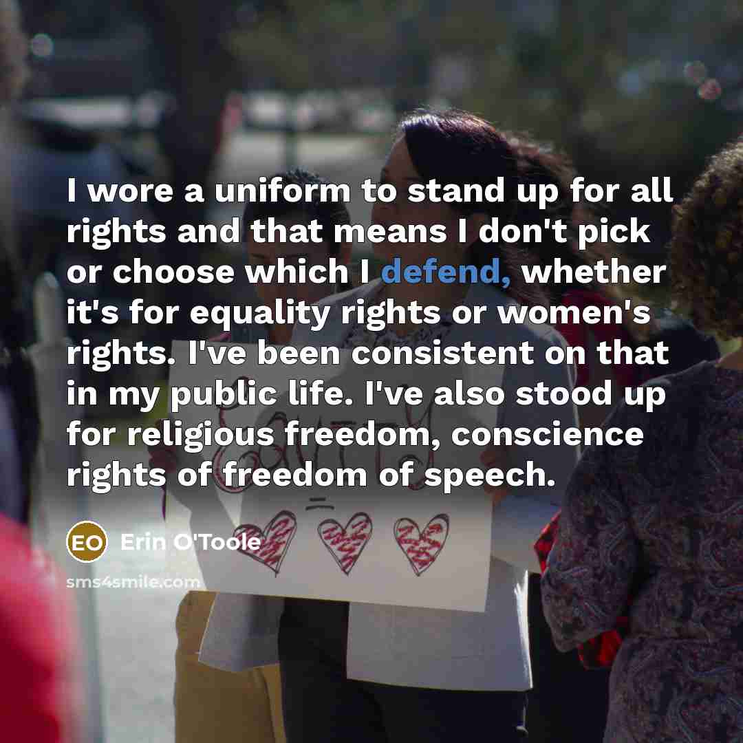 “I wore a uniform to stand up for all rights…” quote by Erin O'Toole